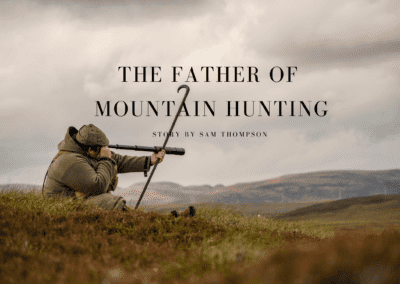 The Father of Mountain Hunting