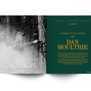 Dan Moultrie a walk in the woods
