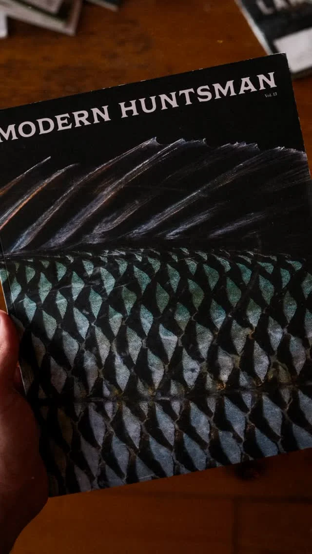 Much of what we read now is built to be forgotten. Scrolled past, skimmed, gone by morning.Modern Huntsman is built the other way. Twice a year, we print a collection of work from hunters, anglers, naturalists, chefs, writers, and photographers who spend their lives outside. Timeless stories earned in wild places. An opportunity to slow down, lean back, and read something that lasts.Subscribe or give the gift of Modern Huntsman through the link in our bio.Credit to our Design Director @padraigcroke for the video.